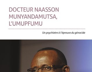 « Docteur Naasson Munyandamutsa  L’UMUPFUMU »