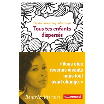 Tous tes enfants dispersés